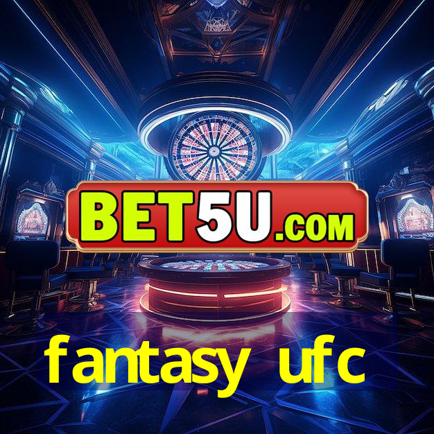 fantasy ufc